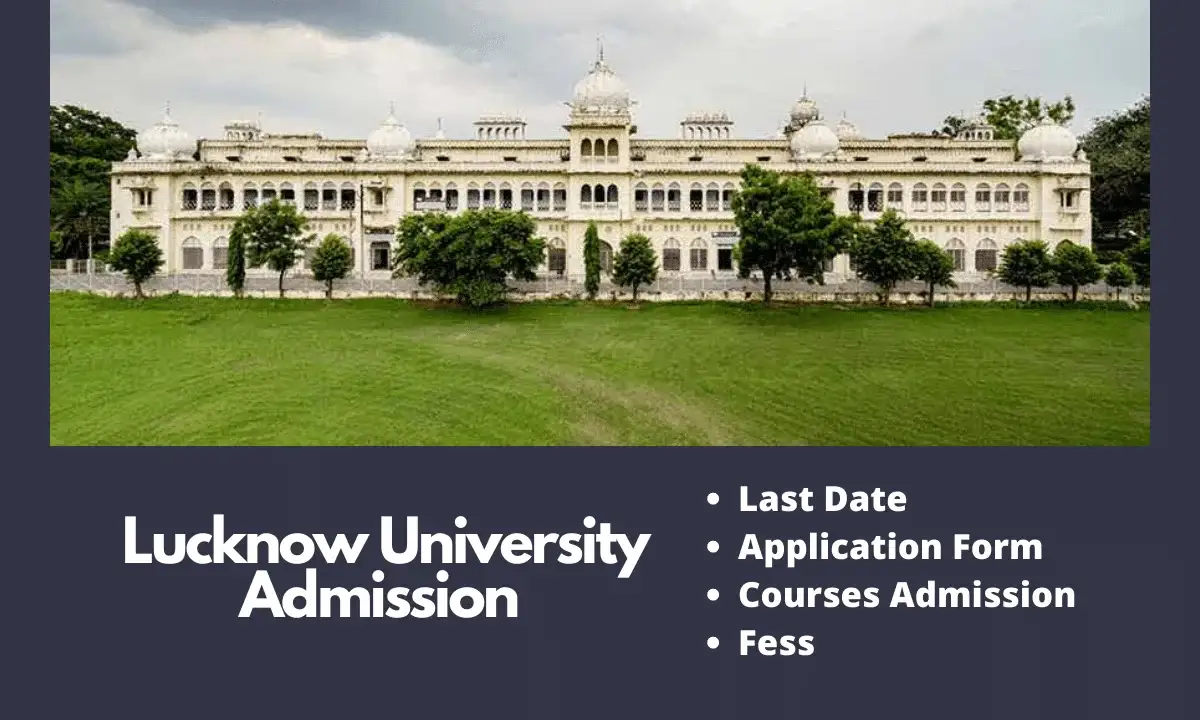 Lucknow University Admission 202425