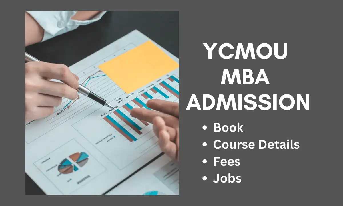 YCMOU MBA Admission 2024-25 | Last Date, Admission Form, Fees