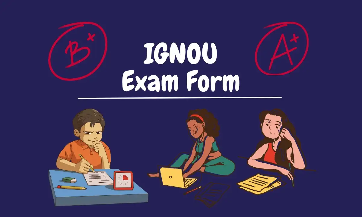 IGNOU Exam Form