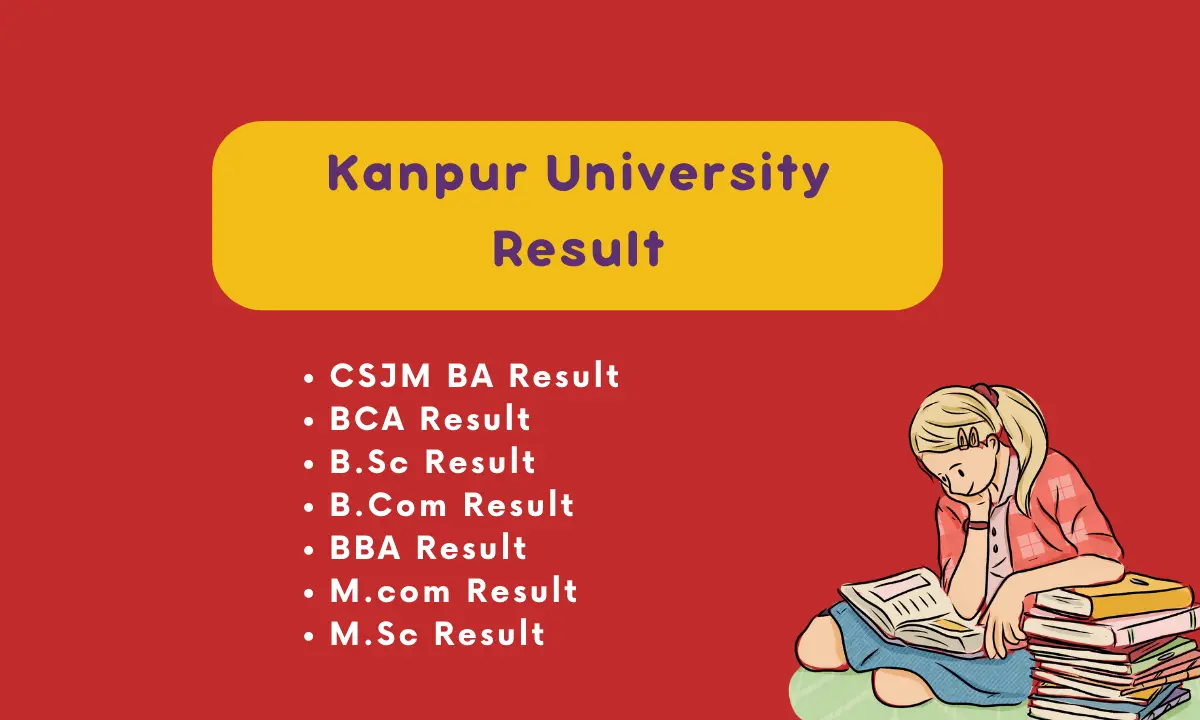 Kanpur University Result 2023 | CSJM BA, BCA ,B.Sc, B.Com, BBA, M.com, M.Sc, MCA
