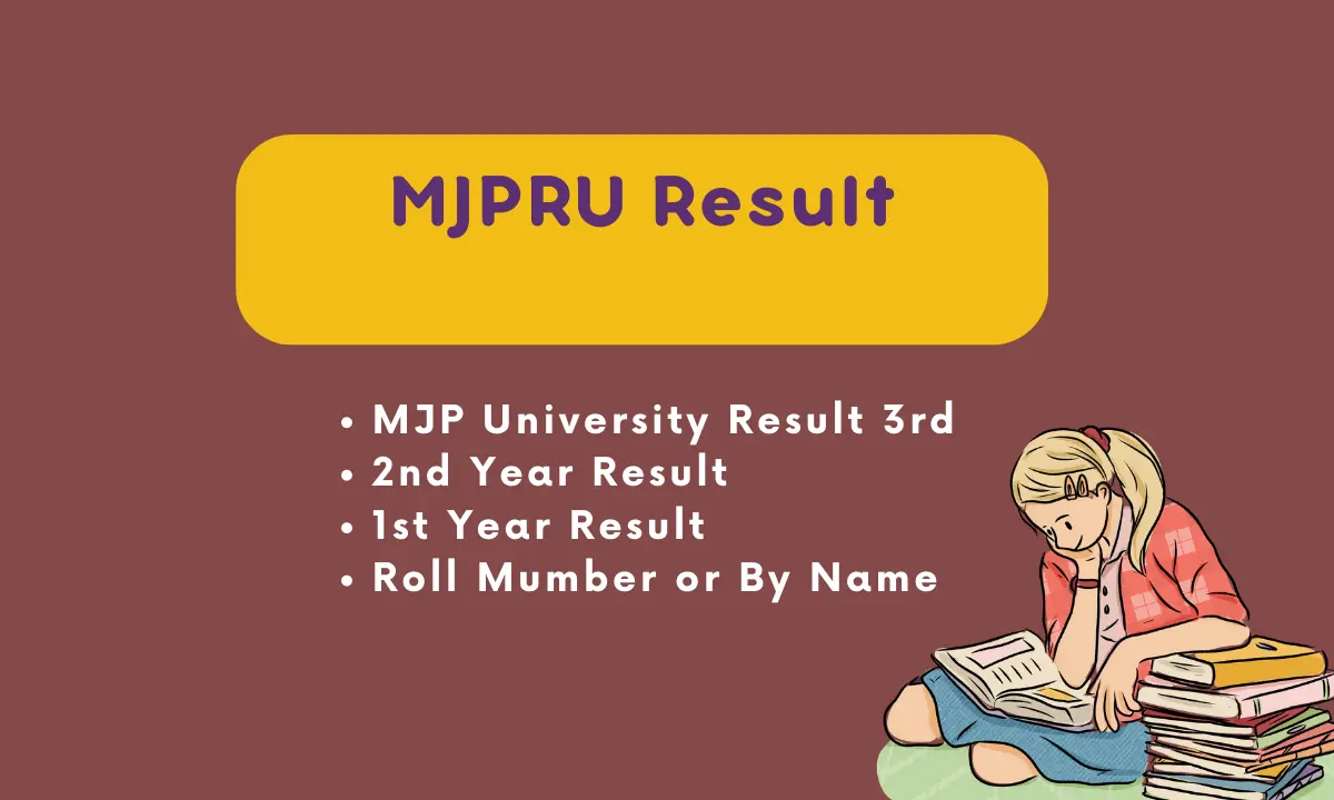 MJPRU Result | MJP University Result 2023 3rd, 2nd, 1st Year Roll number or By Name