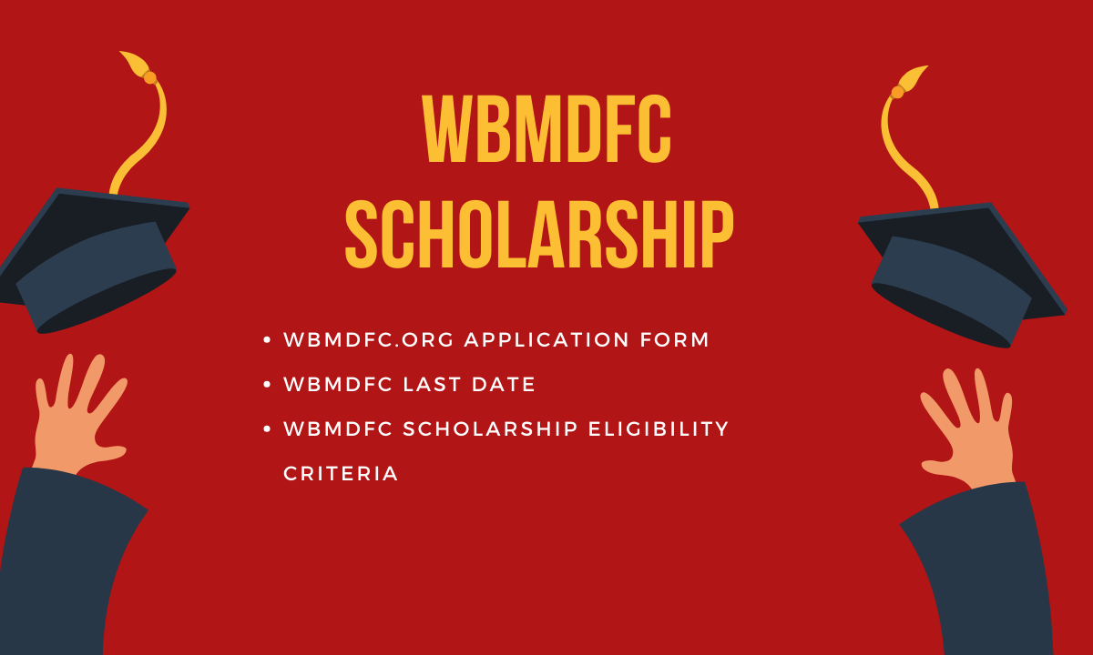 WBMDFC Scholarship 2023-24 | wbmdfc.org Application Form, Last Date